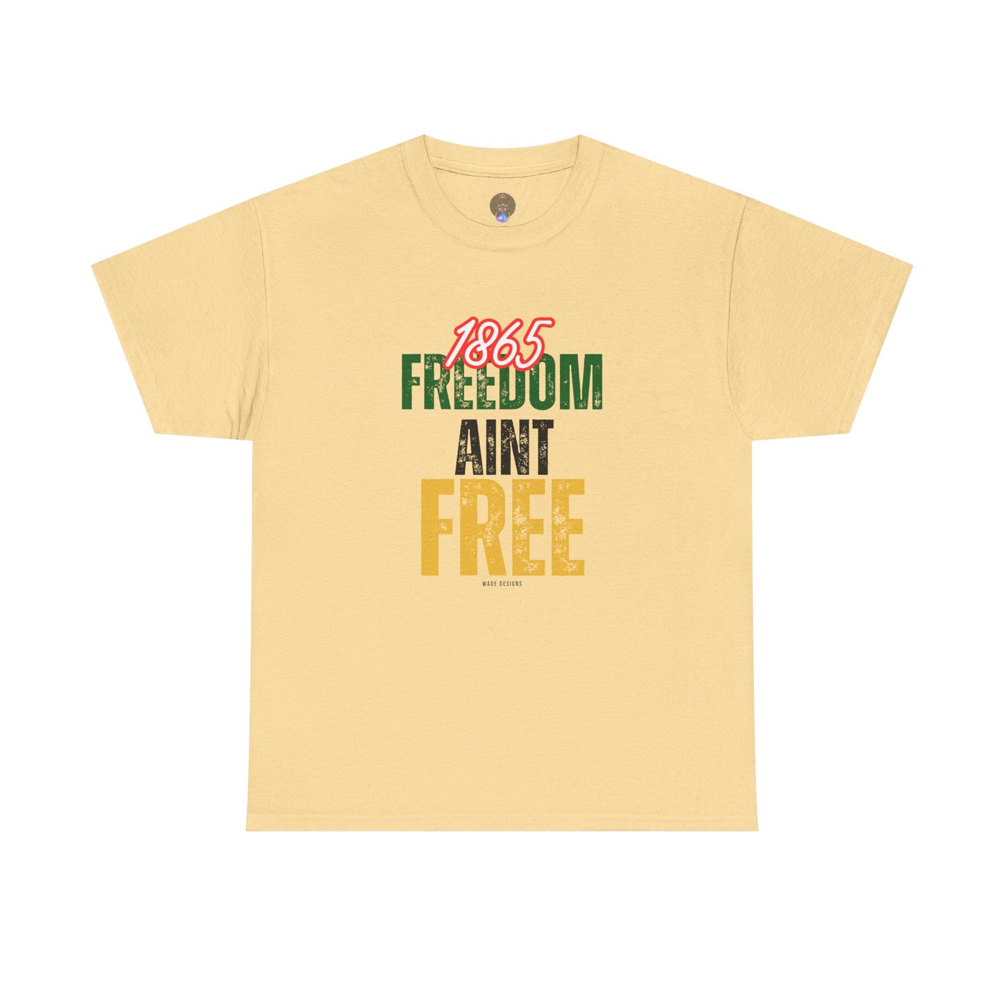 Freedom Ain’t Free – Unisex Heavy Cotton Tee