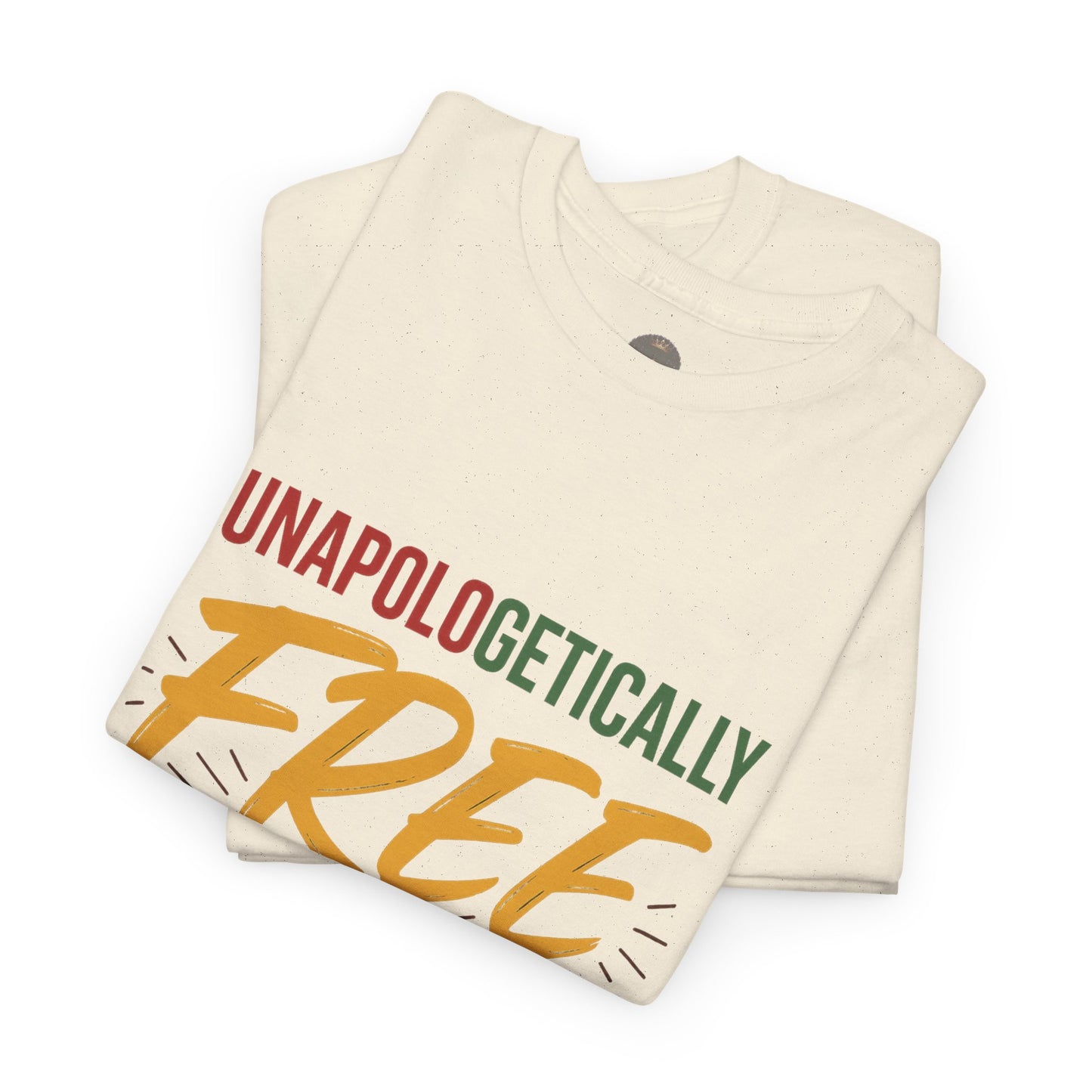 Unapologetically Free – Unisex Heavy Cotton Tee