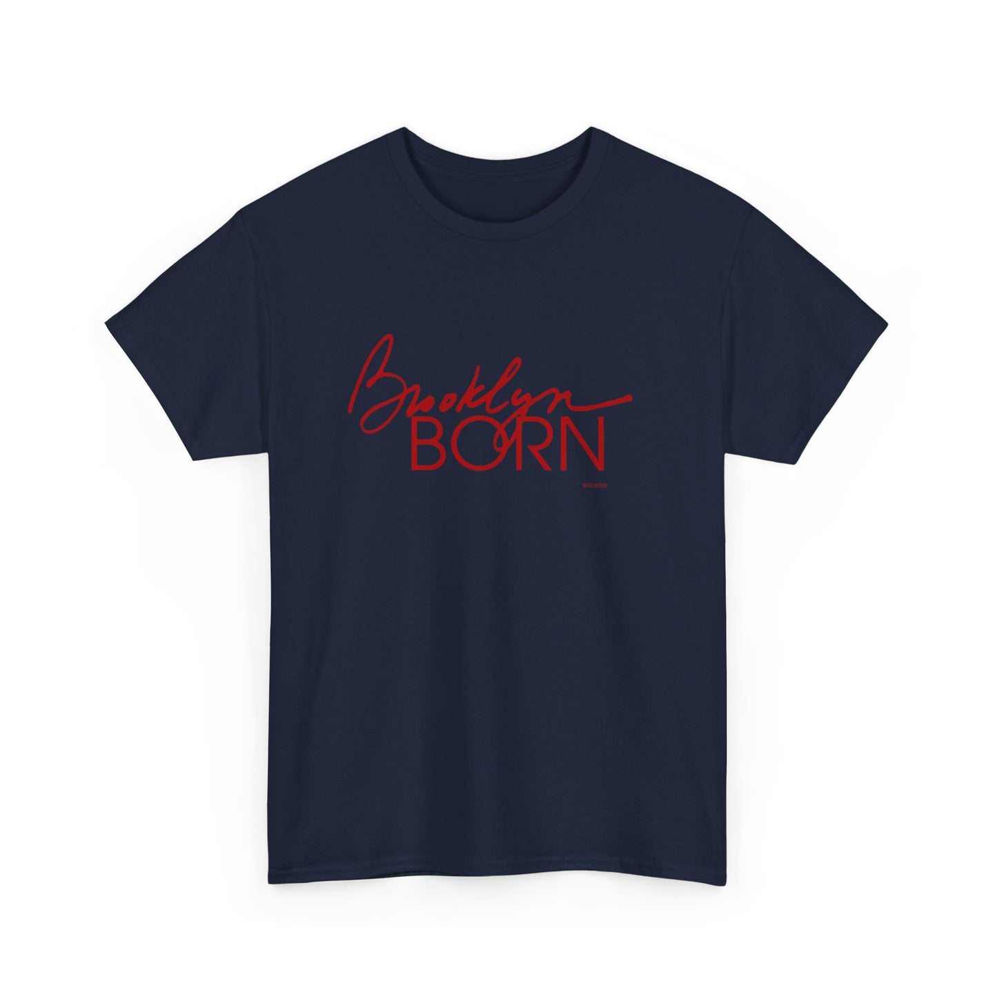 Brooklyn Born (Red version) Tee