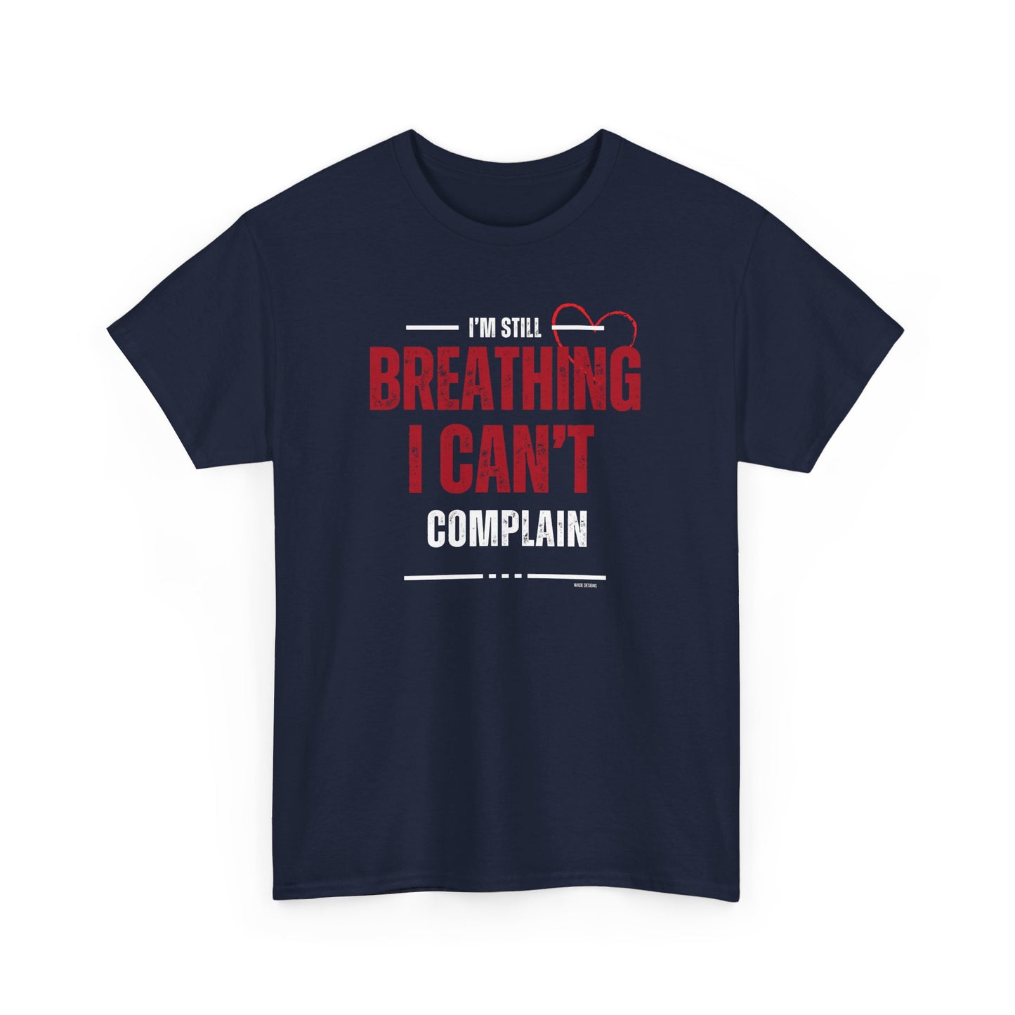 Still Breathing Unisex Cotton Tee