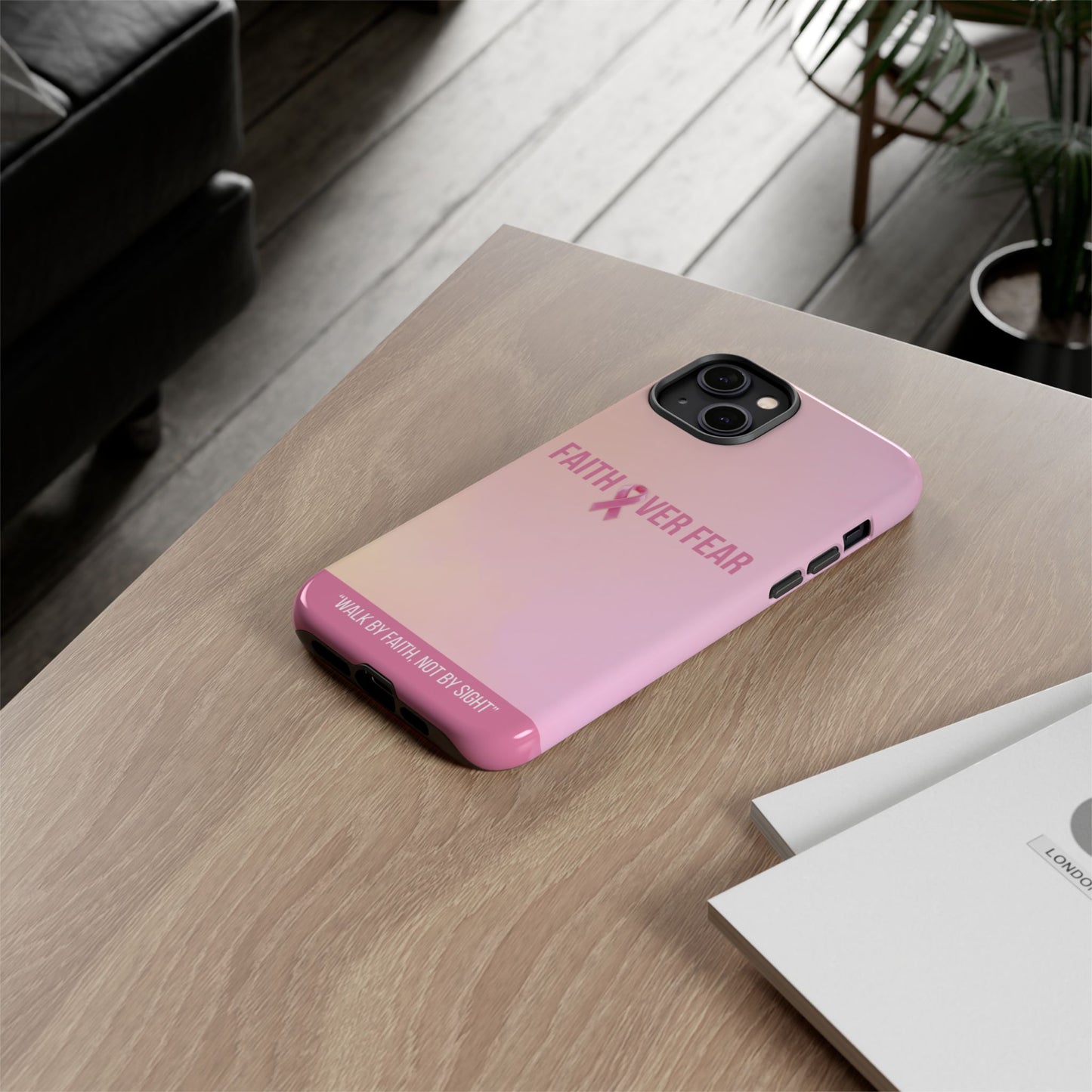 π± Faith Over Fear Phone Case