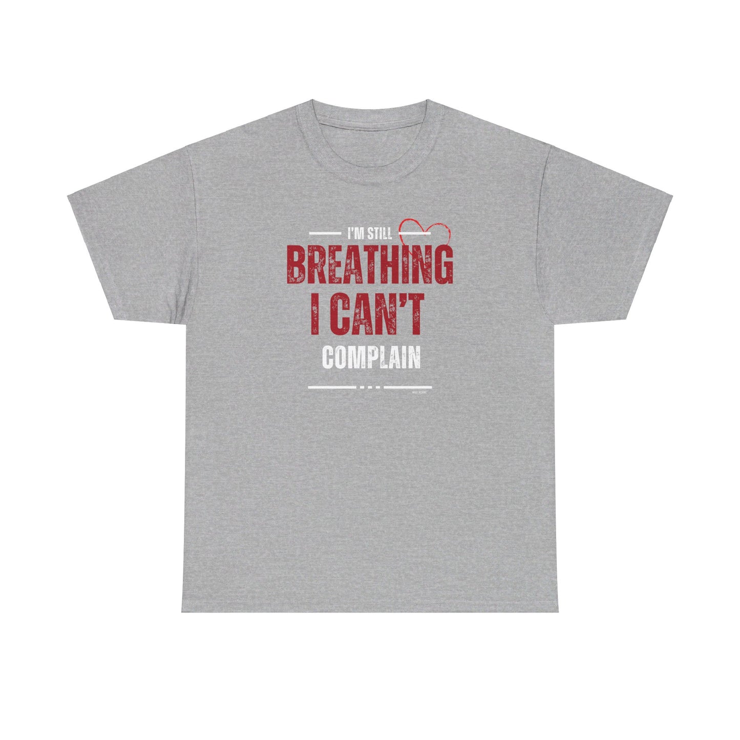 Still Breathing Unisex Cotton Tee