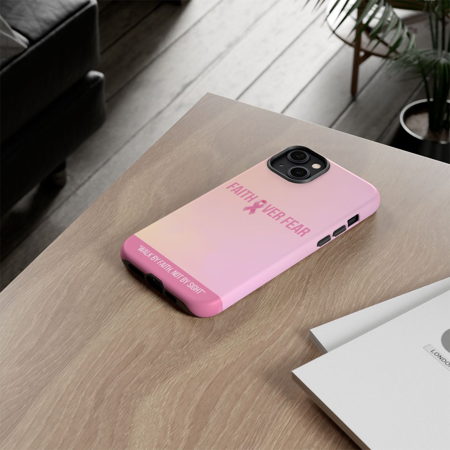 π± Faith Over Fear Phone Case