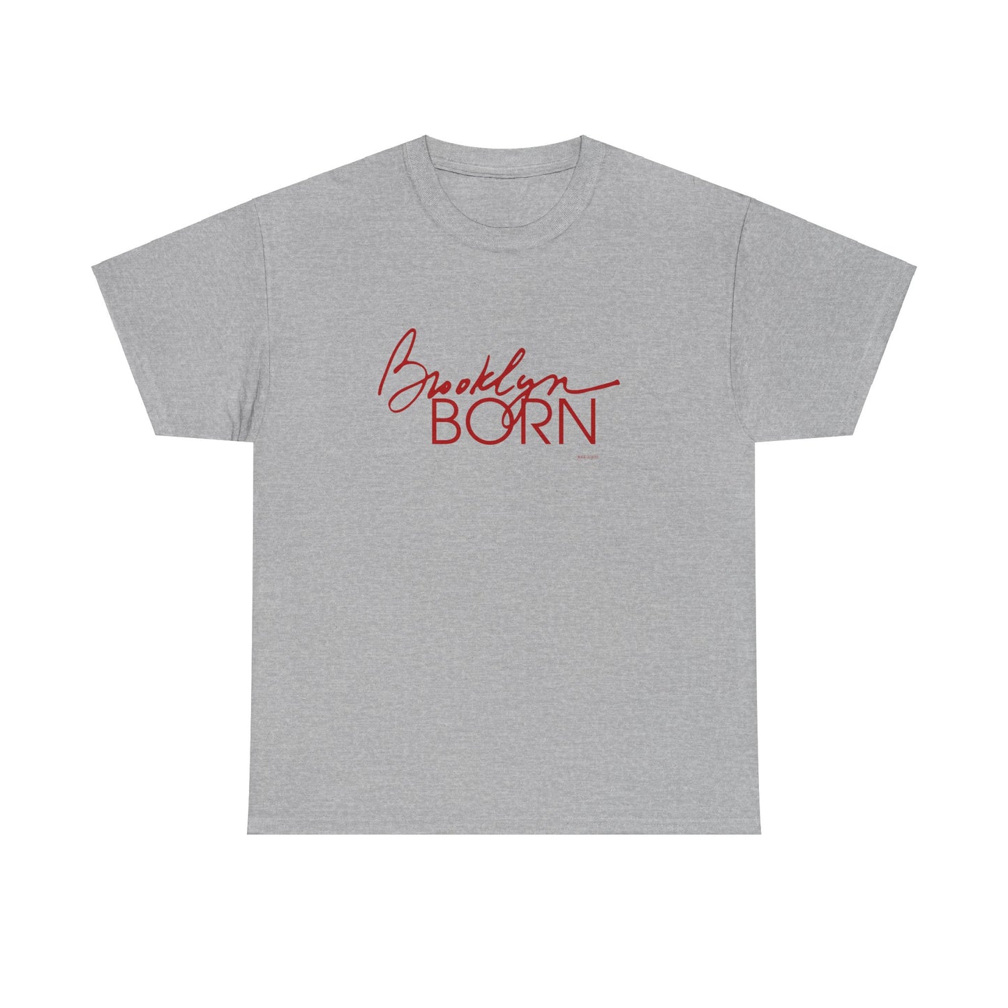 Brooklyn Born (Red version) Tee