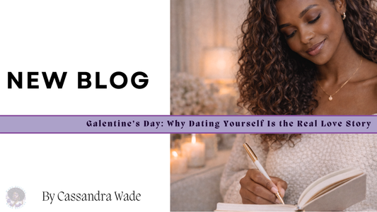 Galentine’s Day: Why Dating Yourself Is the Real Love Story 💕