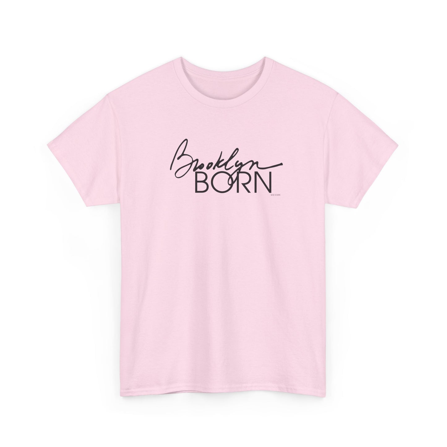 Brooklyn Born v2 Unisex Tee