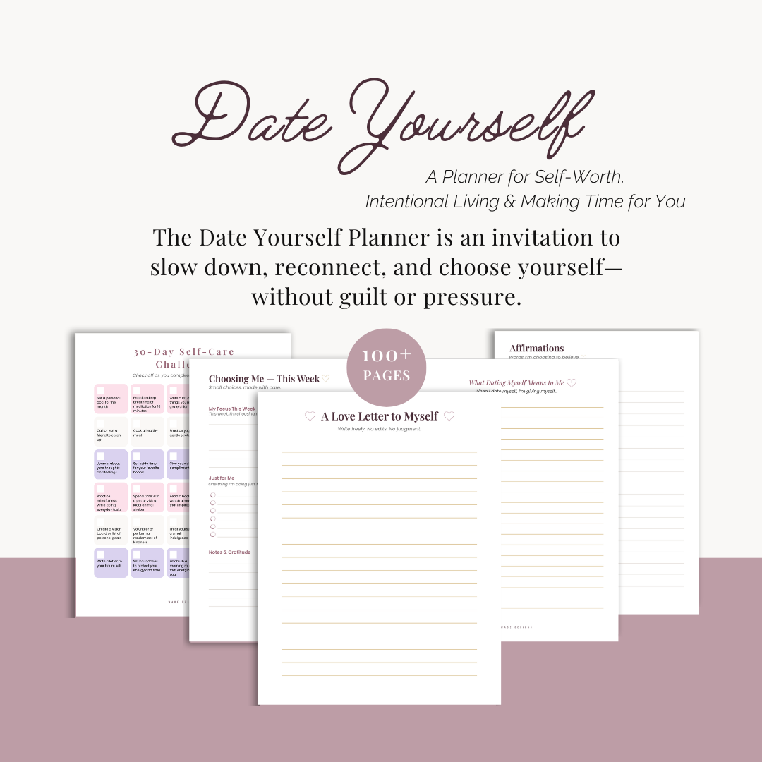 Date Yourself planner with self-care charts and affirmations on a white background