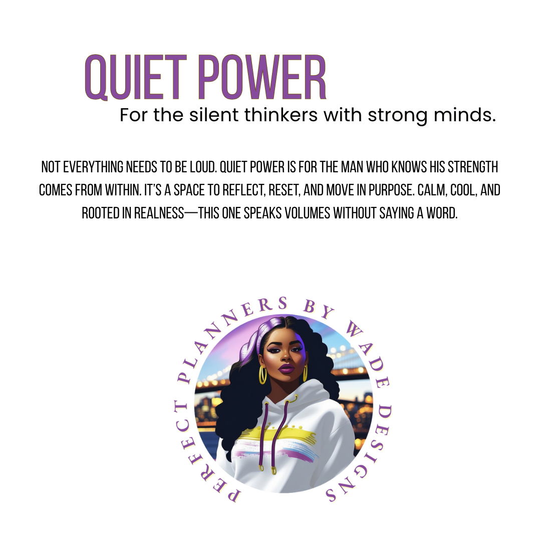 Quiet Power