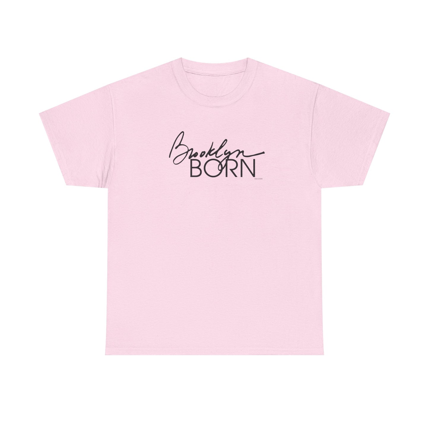 Brooklyn Born v2 Unisex Tee