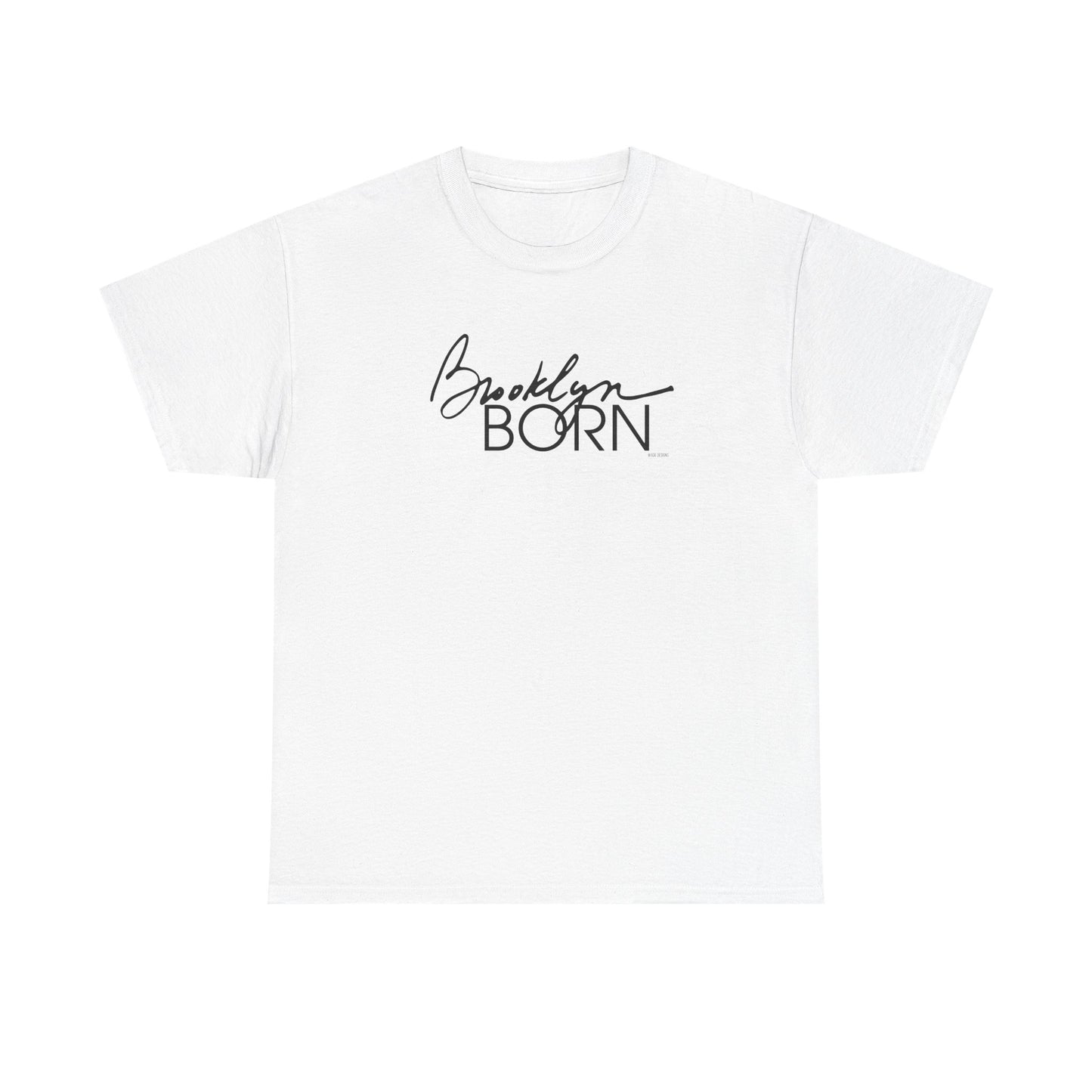 Brooklyn Born v2 Unisex Tee