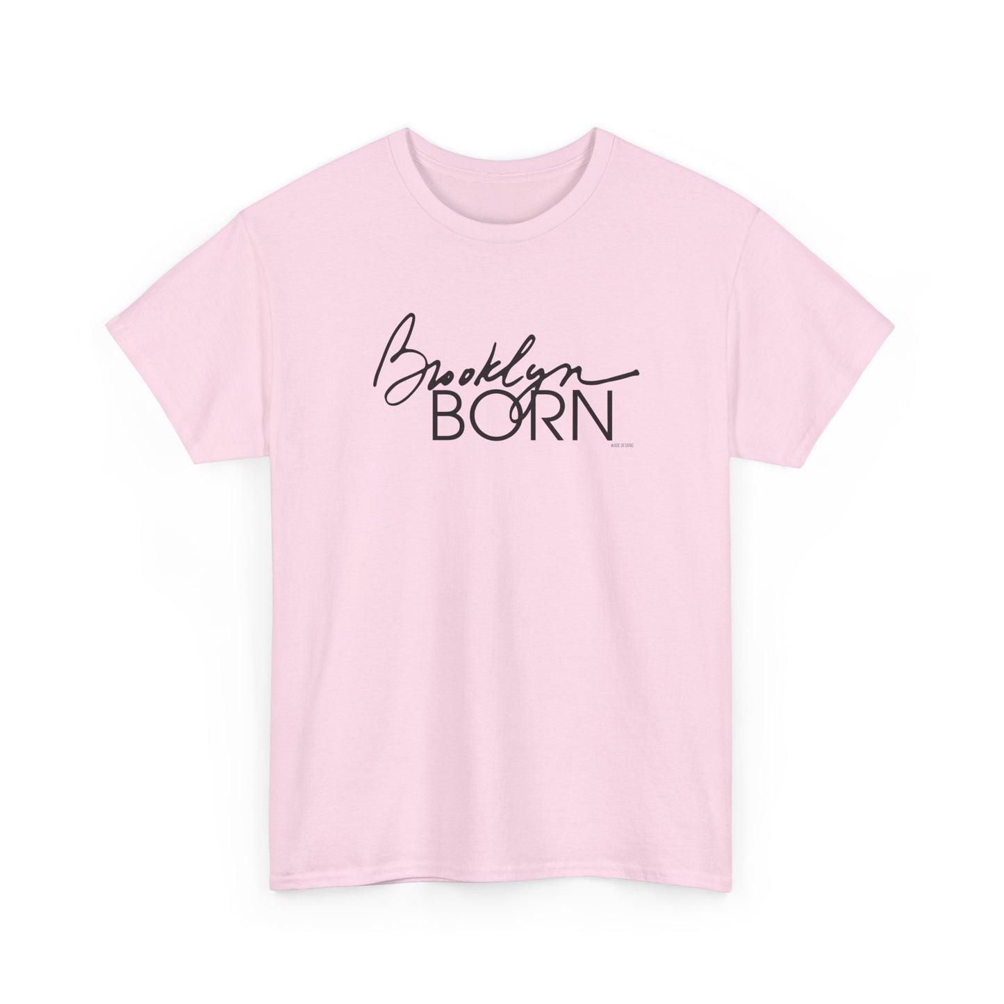 Brooklyn Born v2 Unisex Tee