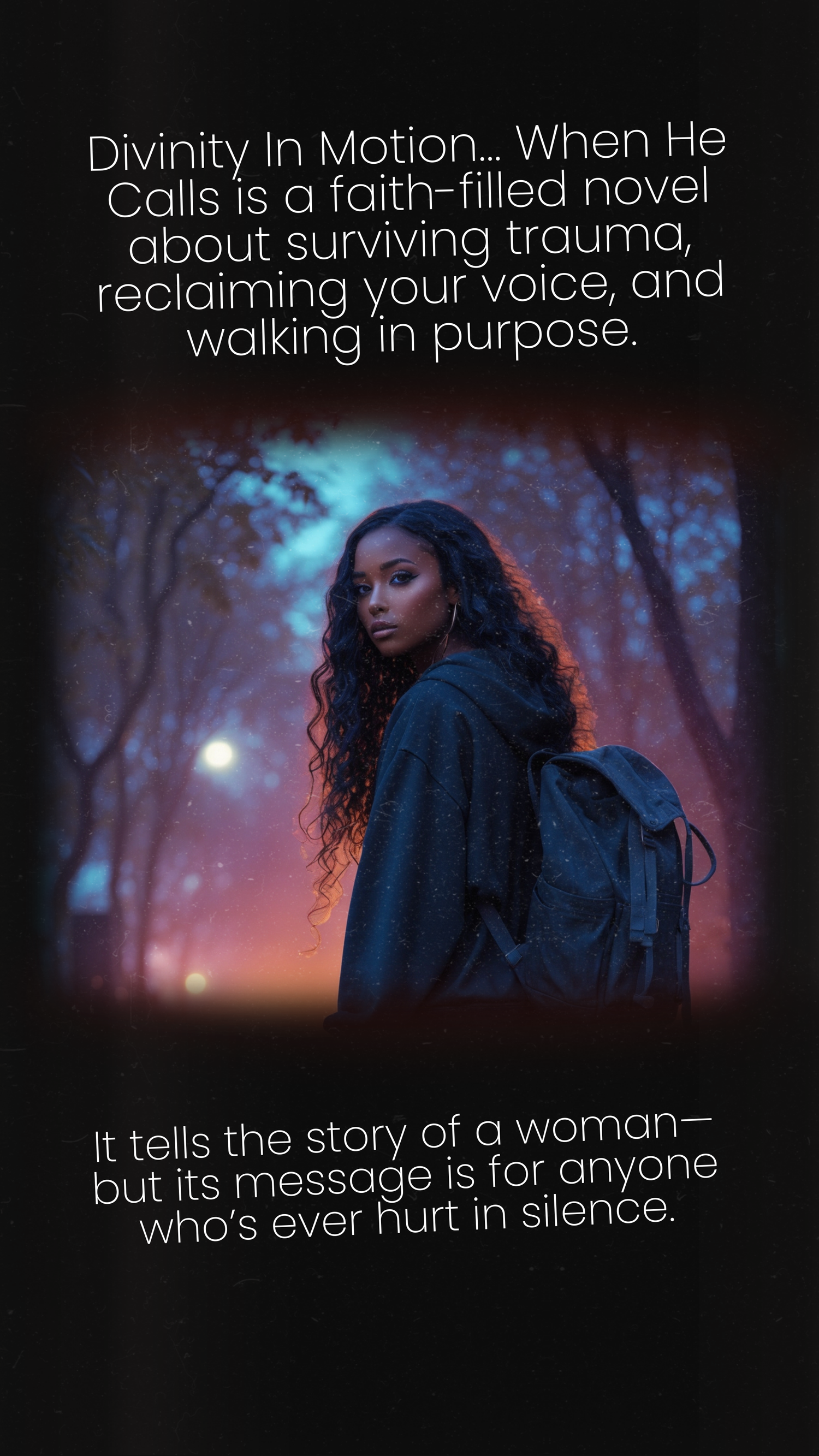 Woman in a dark forest with text about a faith-filled novel.